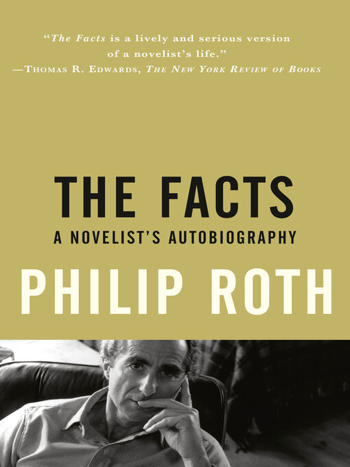 Title details for The Facts by Philip Roth - Wait list